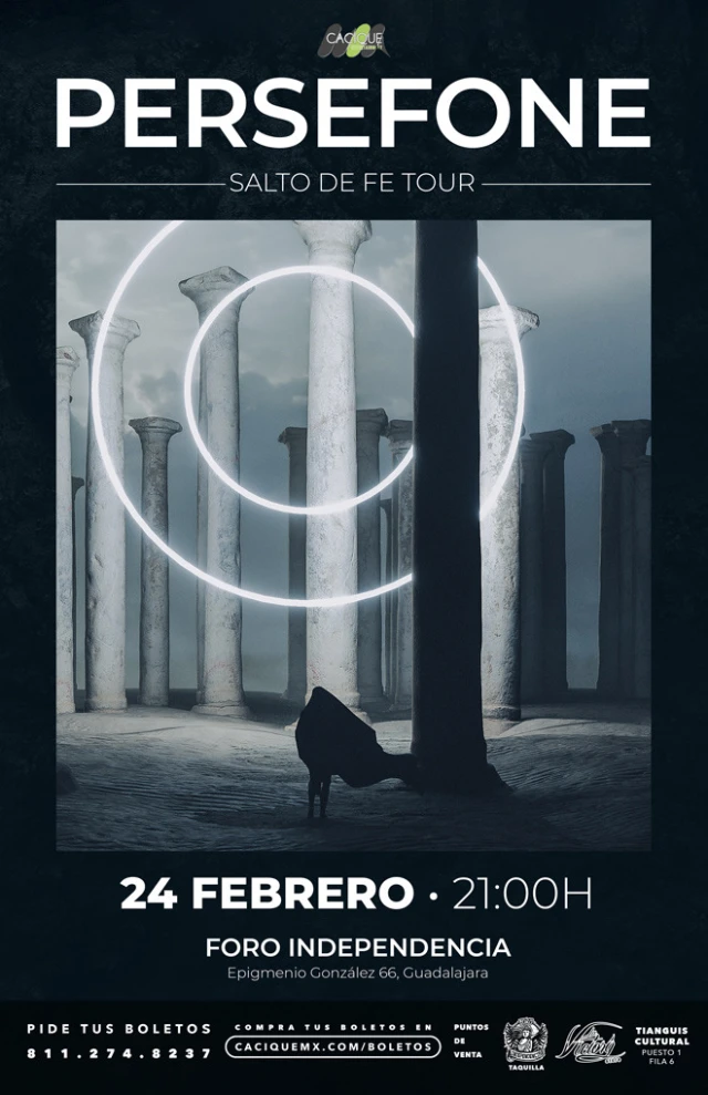 Persefone en Guadalajara, Foro Independencia, 24 Febrero 2023