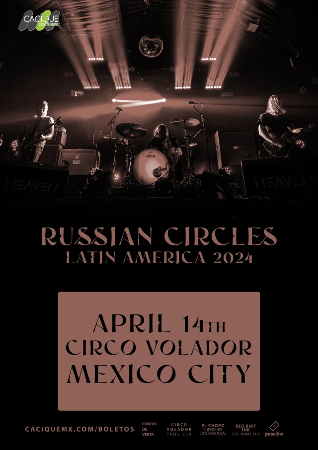 Russian Circles en CDMX, Circo Volador, Abril 14 2024